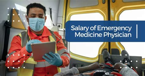 An In-Depth Guide to Emergency Medicine Physician Salaries in 2024