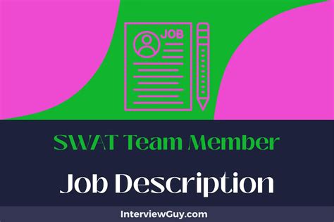 What Does a SWAT Team Member Do?